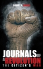 Image for Journals of a Revolution: The Citizen&#39;s War