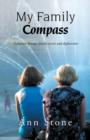 Image for My Family Compass : A Journey Through Family Secrets and Dysfunction