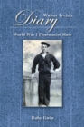 Image for Walter Irvin&#39;s Diary: World War I Pharmacist Mate