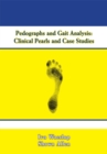 Image for Pedographs and Gait Analysis: Clinical Pearls and Case Studies
