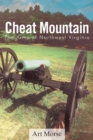 Image for Cheat Mountain: The Army of Northwest Virginia