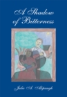 Image for Shadow of Bitterness