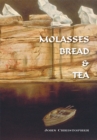 Image for Molasses Bread &amp; Tea
