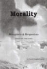 Image for Morality: Perceptions &amp; Perspectives
