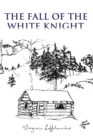 Image for Fall of the White Knight