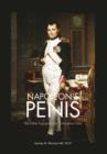 Image for Napoleon&#39;s Penis : Plus Other Engaging and Outrageous Tales