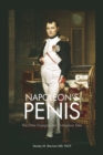 Image for Napoleon&#39;s Penis: Plus Other Engaging and Outrageous Tales