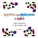 Image for Dayfears and Nightscares of Bullies