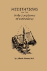 Image for Meditations on the Holy Scriptures of Orthodoxy