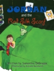 Image for Jordan and the Red Silk Scarf.