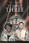 Image for It Takes Three