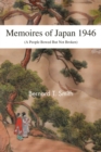 Image for Memoires of Japan 1946: (A People Bowed but Not Broken)