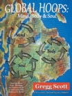 Image for Global Hoops: Mind, Body &amp; Soul