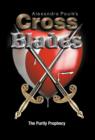 Image for Cross Blades : The Purity Prophecy