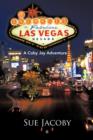 Image for The Sneakies in Las Vegas : A Coby Jay Adventure