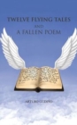 Image for Twelve Flying Tales and a Fallen Poem