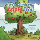 Image for Let&#39;s Climb the Apple Tree