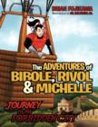 Image for The Adventures of Bibole, Rivol and Michelle : Journey to the Forbidden City