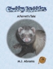 Image for Chubby Wubbles: A Ferret&#39;s Tale