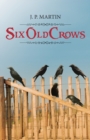 Image for Six Old Crows