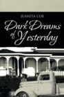 Image for Dark Dreams of Yesterday