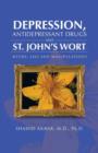 Image for Depression, Antidepressant Drugs and St. John&#39;s Wort