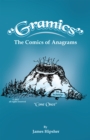 Image for Gramics: The Comics of Anagrams