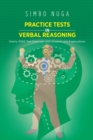 Image for Practice Tests in Verbal Reasoning: Nearly 3000 Test Exercises with Answers and Explanations