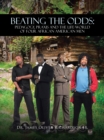 Image for Beating the Odds: Pedagogy, Praxis and the Life-World of Four African American Men