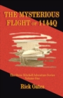 Image for Mysterious Flight of 1144Q: The Steve Mitchell Adventure Series Volume One