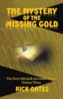Image for Mystery of the Missing Gold
