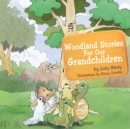 Image for Woodland Stories for Our Grandchildren