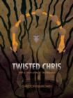 Image for Twisted Chris : With a Touch of My Lil&#39; Bro Brandon