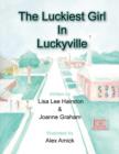 Image for The Luckiest Girl in Luckyville