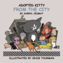 Image for Adopted Kitty from the City.