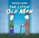 Image for The Little Old Man