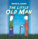 Image for Little Old Man
