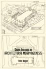 Image for Seven Lessons on Architectural Morphogenesis