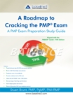 Image for Roadmap to Cracking the Pmp(R) Exam: A Pmp Exam Preparation Study Guide
