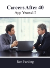 Image for Careers After 40: App Yourself!