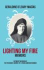 Image for Lighting My Fire : Memoirs Between Two Worlds: The Passionate Journey of a Young American Woman