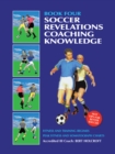Image for Book 4: Soccer Coaching Knowledge: Academy of Coaching Soccer Skills and Fitness Drills