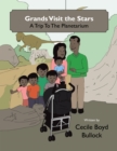 Image for Grands Visit the Stars: A Trip to the Planetarium