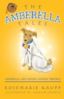 Image for The Amberella Tales : Amberella and Double Double Trouble
