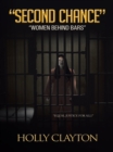 Image for &amp;quot;Second Chance&amp;quote: &amp;quot;Women Behind Bars&amp;quot;