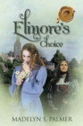 Image for Elinore&#39;S Choice