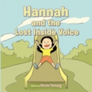 Image for Hannah and the Lost Inside Voice