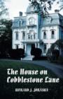 Image for The House on Cobblestone Lane