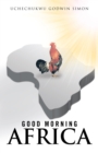 Image for Good Morning Africa