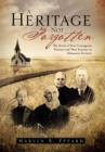 Image for A Heritage Not Forgotten : The Stories of Four Courageous Pioneers and Their Journeys to Minnesota Territory